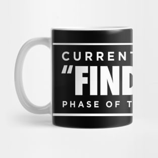 F Around and Find Out Mug